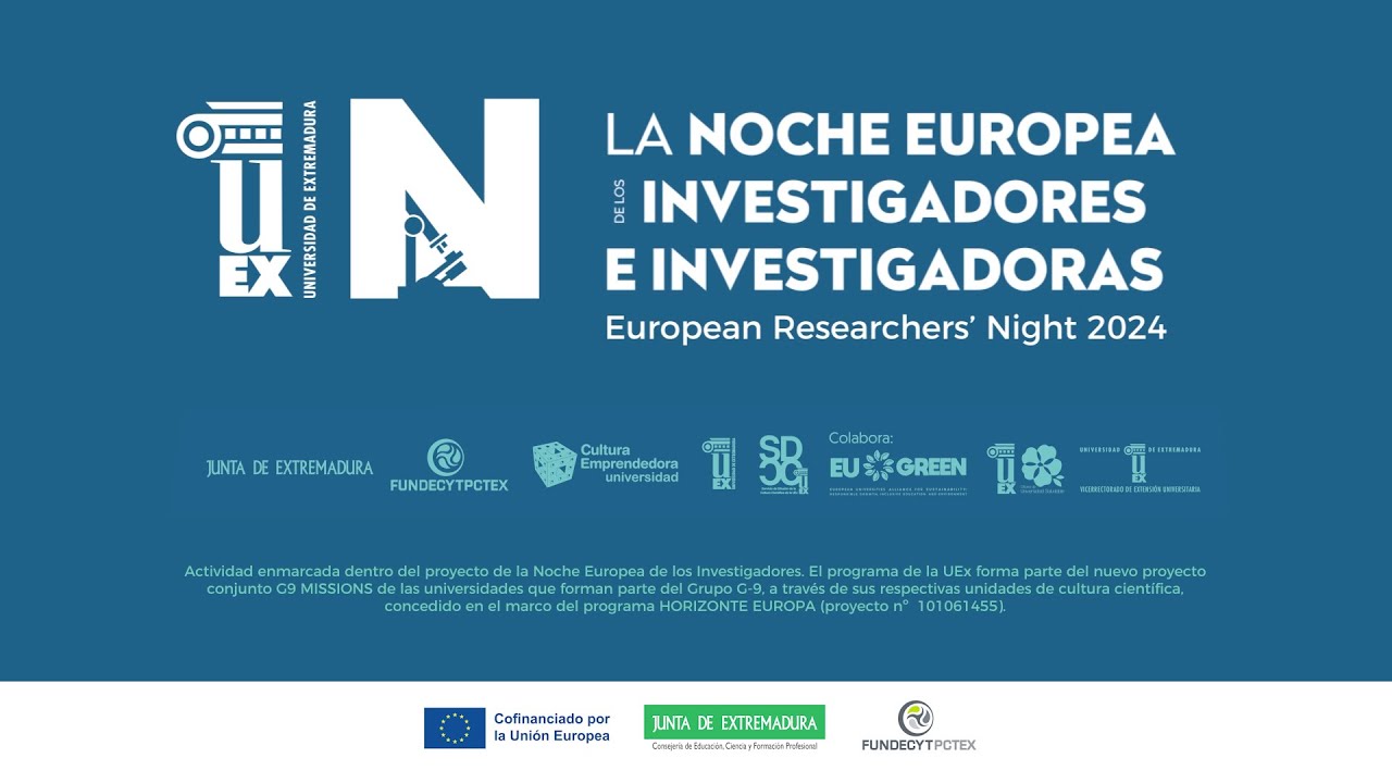 La UEx celebra la Noche Europea de los Investigadores e Investigadoras.
