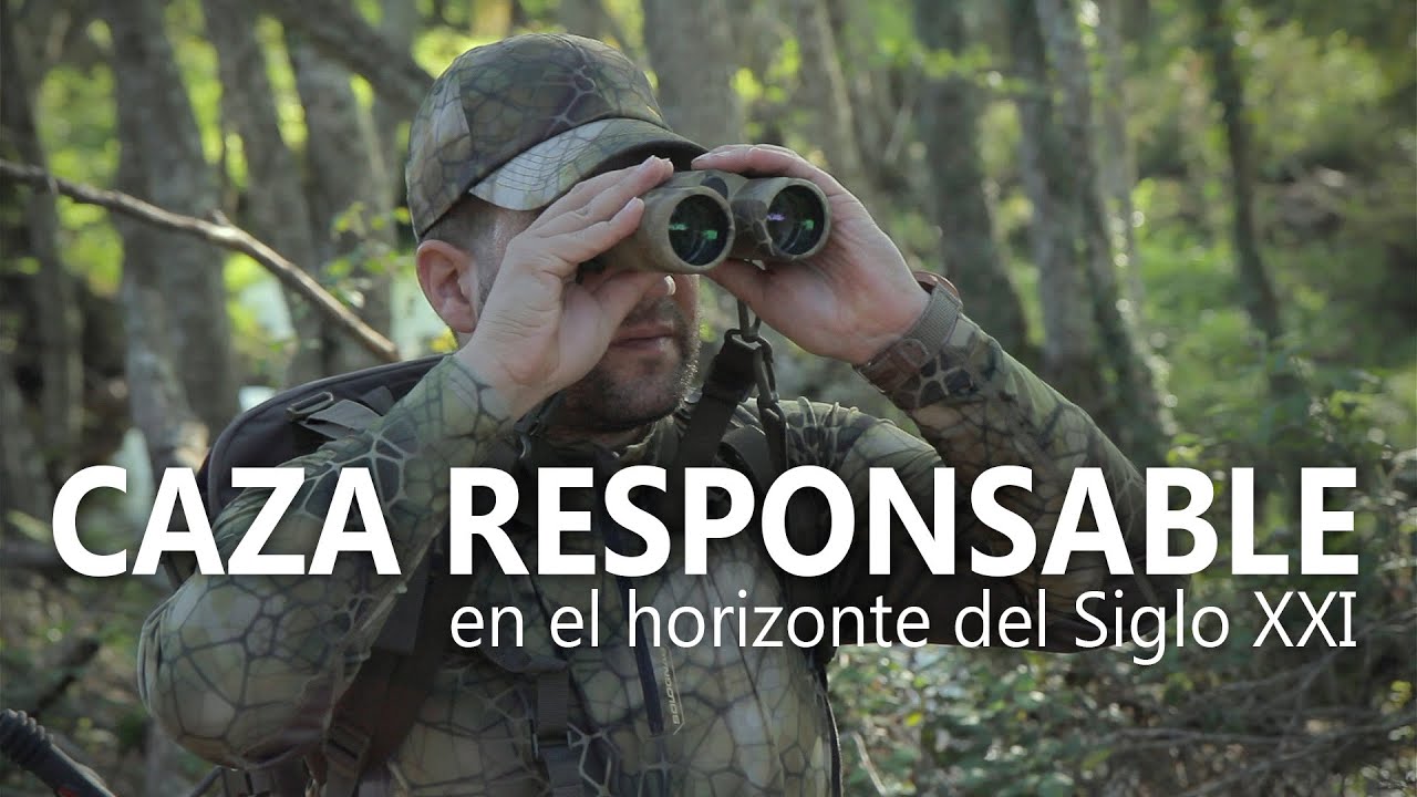 CAZA RESPONSABLE en el horizonte del Siglo XXI