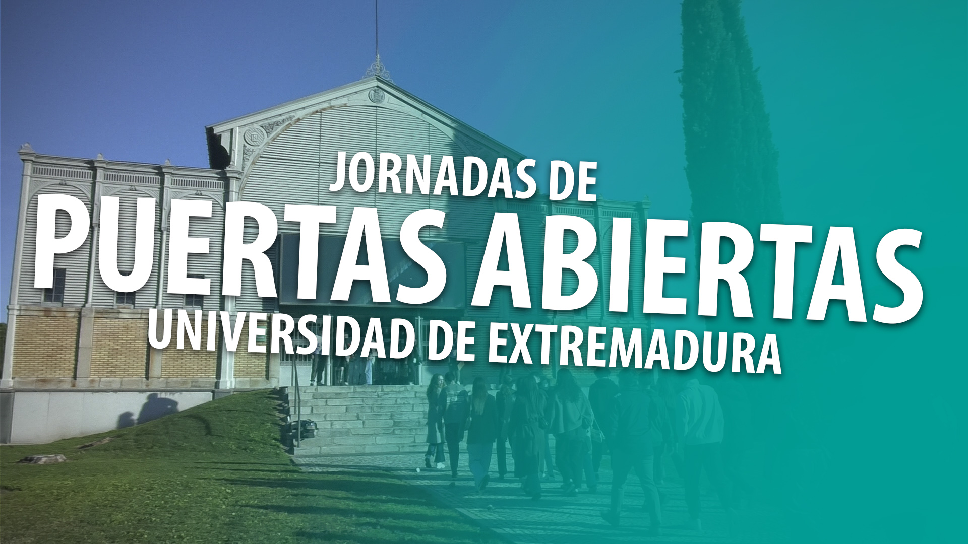 ¡Comienzan las Jornadas de PUERTAS ABIERTAS en Badajoz!